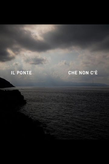 Il Ponte che non c'è