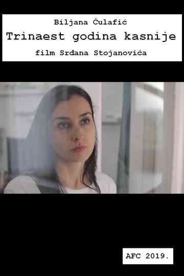 Thirteen Years Later Poster