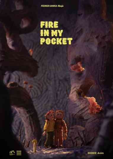 Fire in My Pocket Poster
