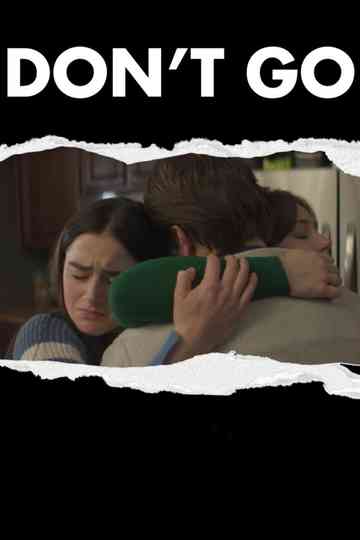 Don't Go Poster