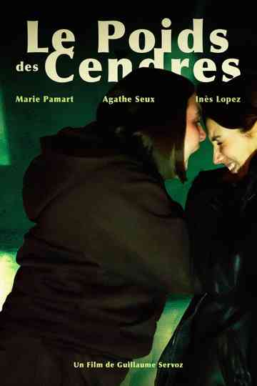 Le Poids des Cendres Poster
