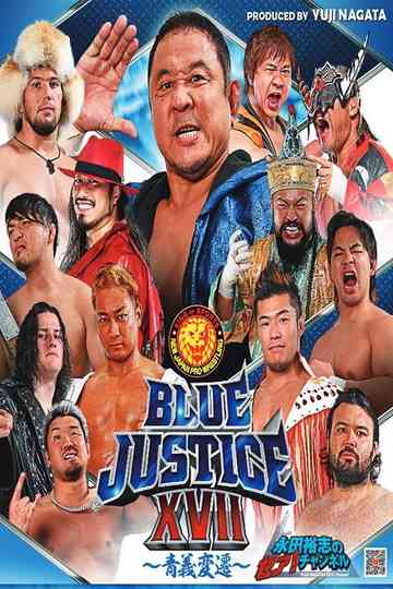 NJPW Yuji Nagata Produce Blue Justice XVII ~ Aoyi Transition ~ Poster