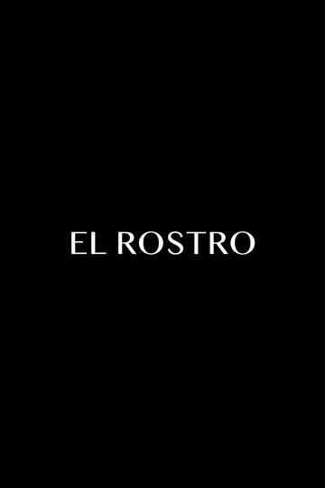 El Rostro Poster