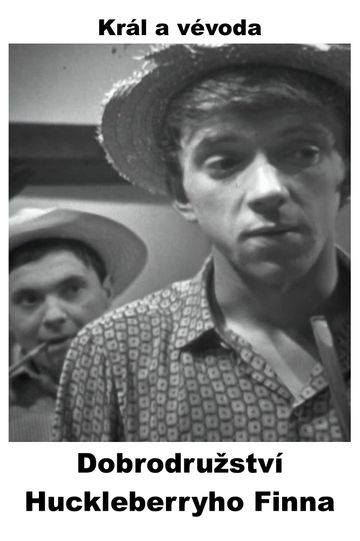 Dobrodružství Huckleberryho Finna - Král a vévoda