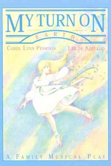 My Turn On Earth Poster