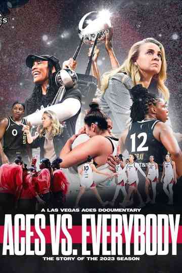 Aces vs. Everybody: The Story of the 2023 Season Poster