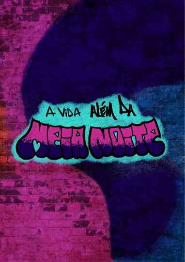 A Vida Além da Meia-Noite Poster