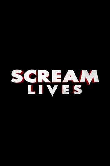 Scream Lives Poster