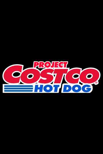 Project Costco Hot Dog Poster