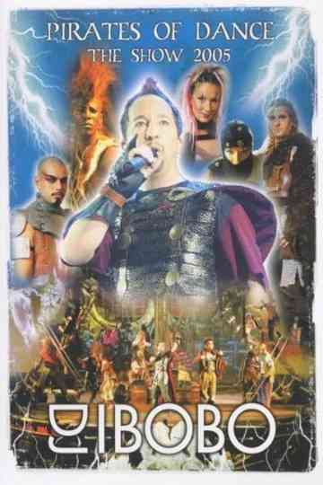 DJ Bobo: Pirates Of Dance Poster