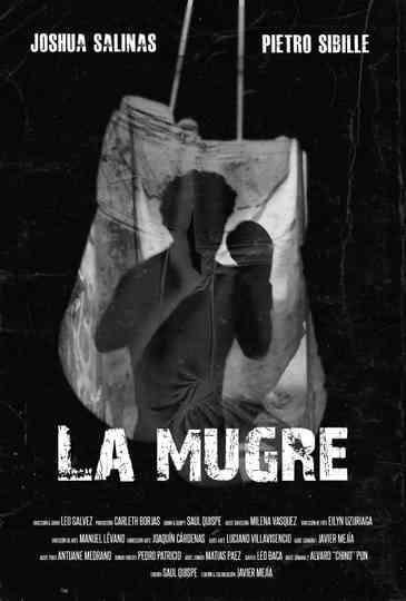 La Mugre Poster