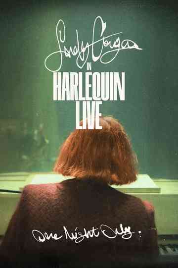 Lady Gaga in Harlequin Live: One Night Only Poster