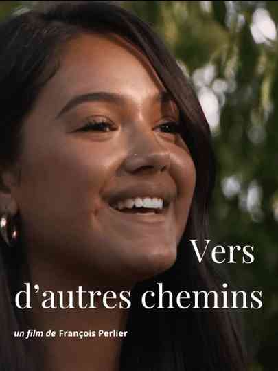 Vers d'autres chemins Poster