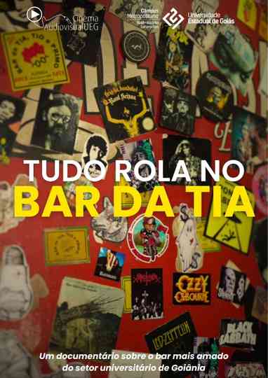 Tudo Rola No Bar da Tia Poster