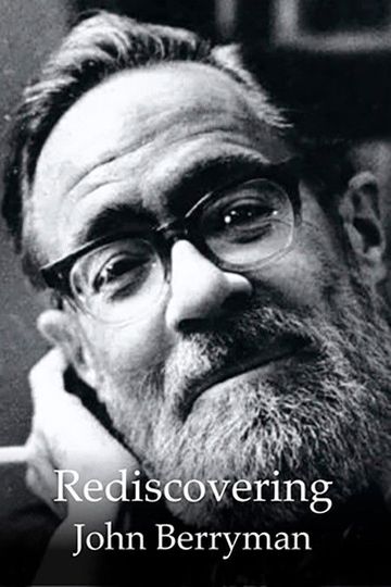 Rediscovering John Berryman
