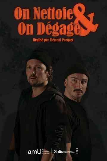 On néttoie et on dégage Poster