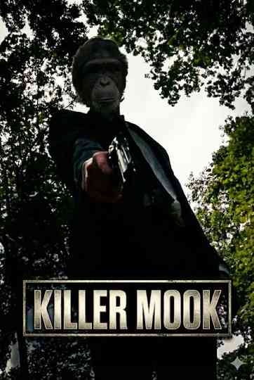 Killer Mook Poster