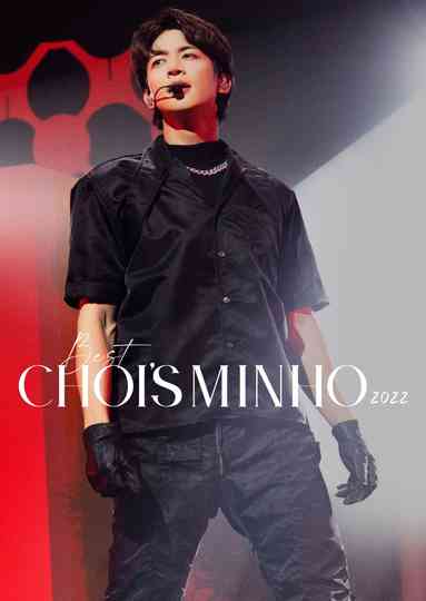 「SHINee WORLD J Presents "BEST CHOI's MINHO" 2022」 Poster