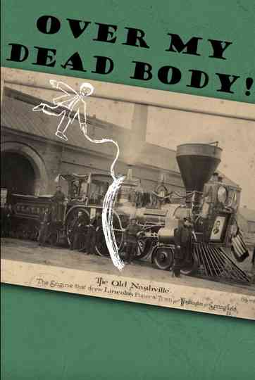 Over My Dead Body! Poster