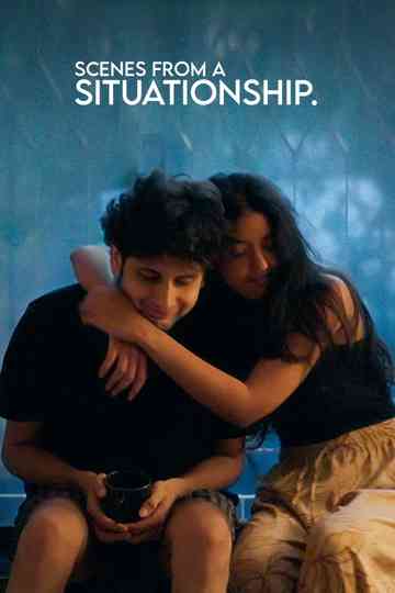 Scenes from a Situationship. Poster