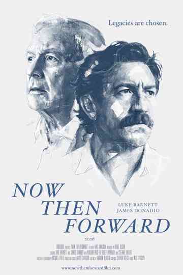 Now Then Forward Poster