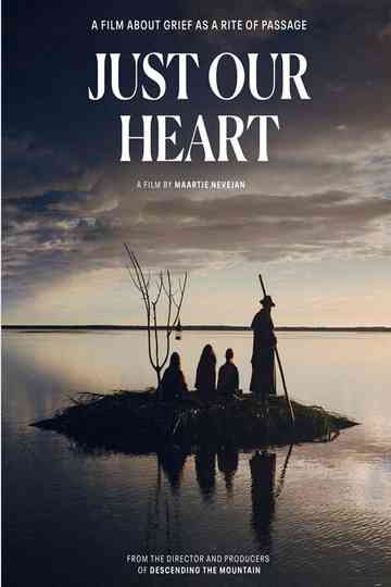 Just Our Heart Poster