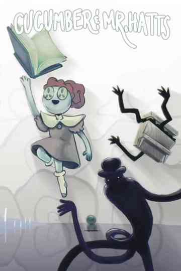 Cucumber & Mr. Hatts Poster