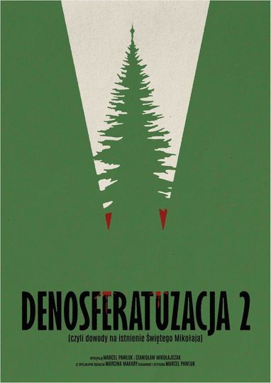 Denosferatuzacja 2 (czyli dowody na istnienie Świętego Mikołaja)