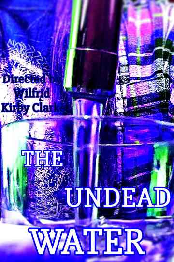 The Undead Water Poster