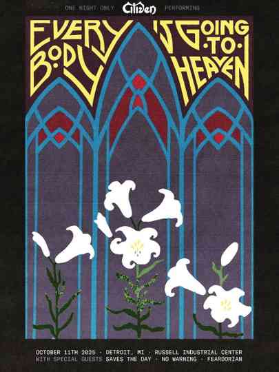 Citizen: Everybody Is Going To Heaven Live In Detroit Poster