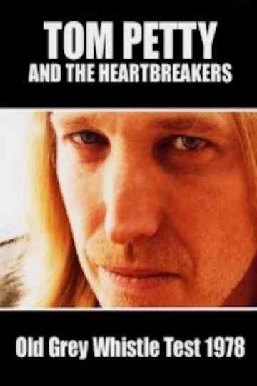 Tom Petty and the Heartbreakers - The Old Grey Whistle Test Poster