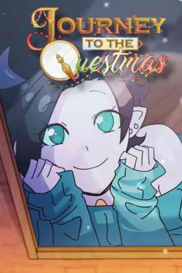 Journey to the Quest: Best Questmas Ever! Poster