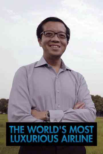 The Worlds Most Luxurious Airline Poster