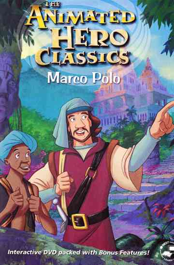 Animated Hero Classics: Marco Polo Poster