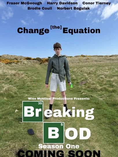 Breaking BOD - Season One