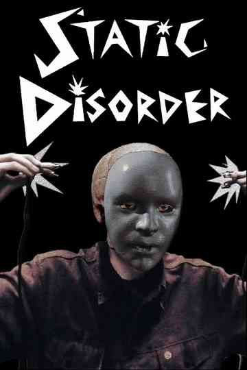 Static Disorder Poster