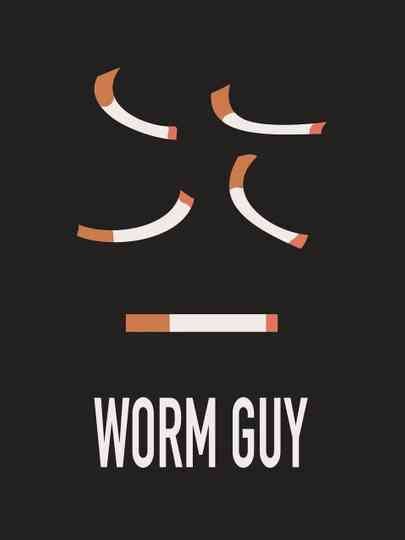 Worm Guy Poster
