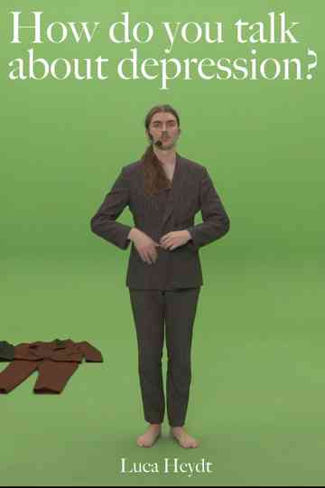 How Do You Talk About Depression? Poster