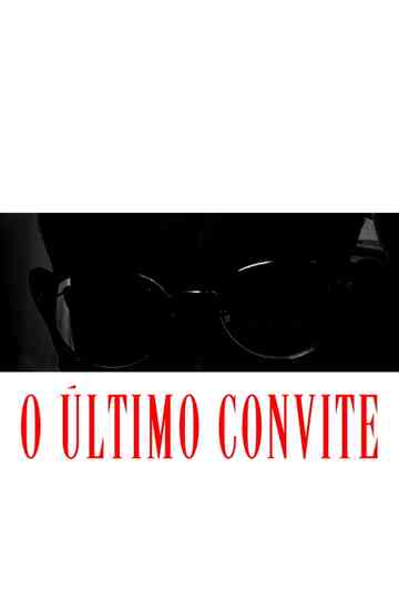 O Último Convite Poster