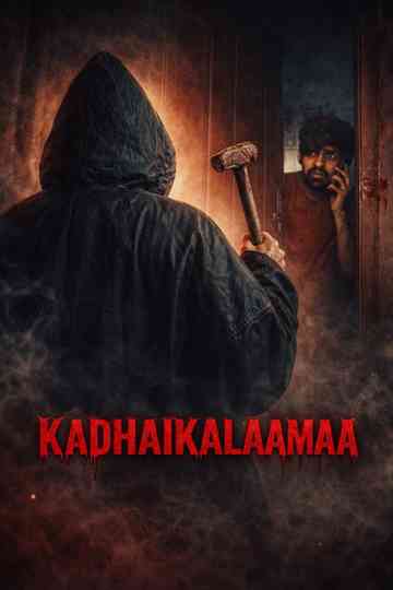 Kadhaikalaamaa Poster