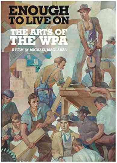 Enough to Live on: The Arts of the WPA Poster