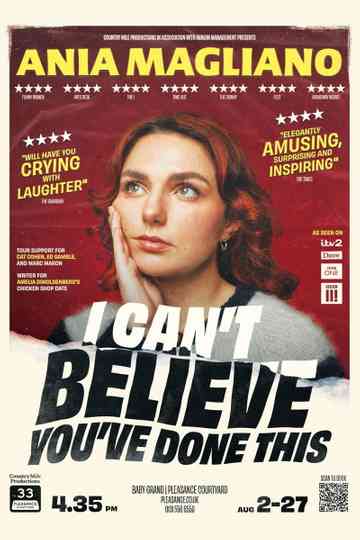 Ania Magliano: I Can't Believe You've Done This Poster