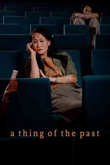 A Thing of the Past Poster