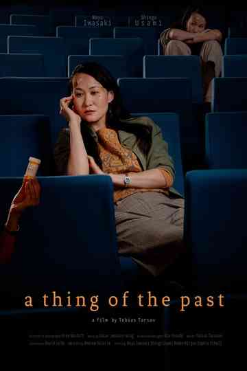 A Thing of the Past Poster
