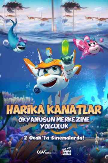 Super Wings: Journey to the Center of the World Poster