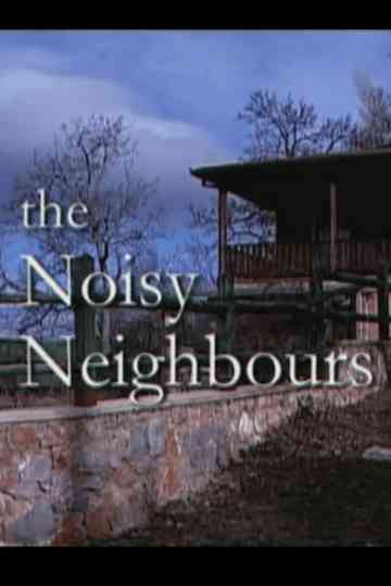 The Noisy Neighbors Poster