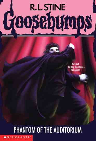 Goosebumps: Phantom of the Auditorium Poster
