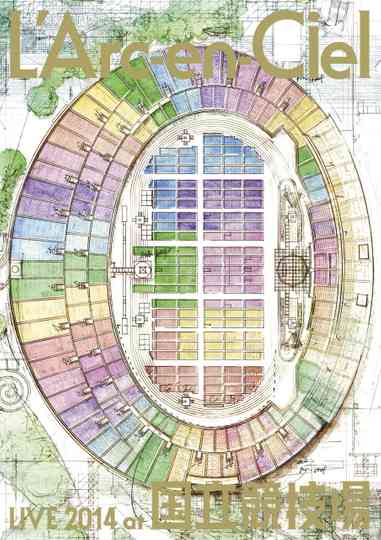 L'Arc~en~Ciel LIVE 2014 at National Stadium Poster