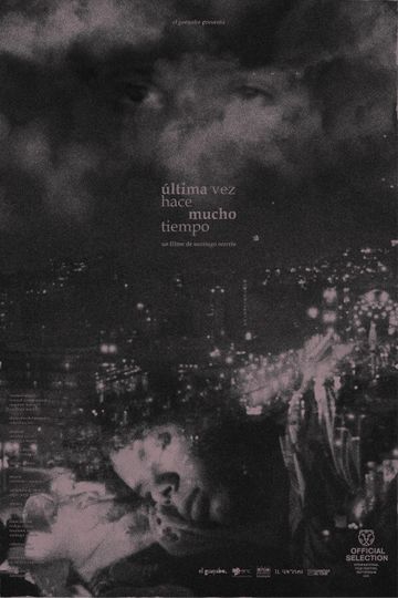 Last Seen, Long Time Ago