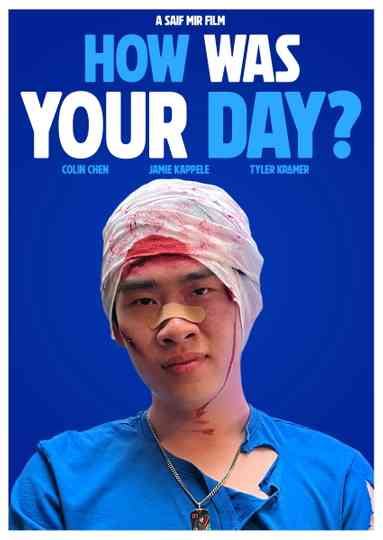 How Was Your Day? Poster